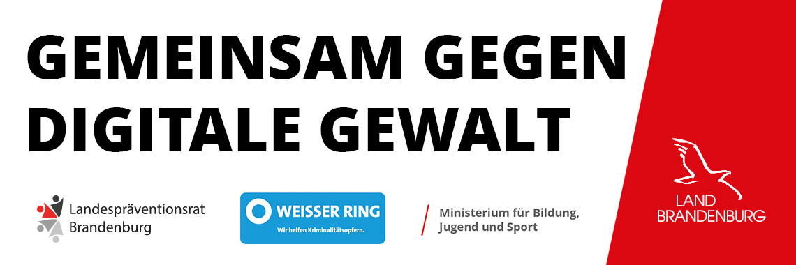 Bild: Headerbild mit Aufschrift Gemeinsam gegen digitale Gewalt und Logos von LPR, weißer Ring und Bildungsministerium Brandenburg