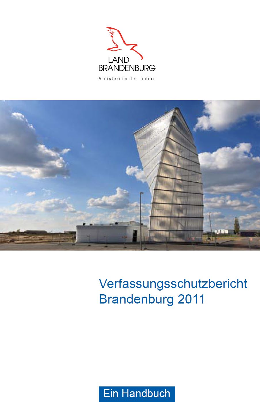 Bild vergrößern (Bild: Titelseite Verfassungsschutzbericht 2011)