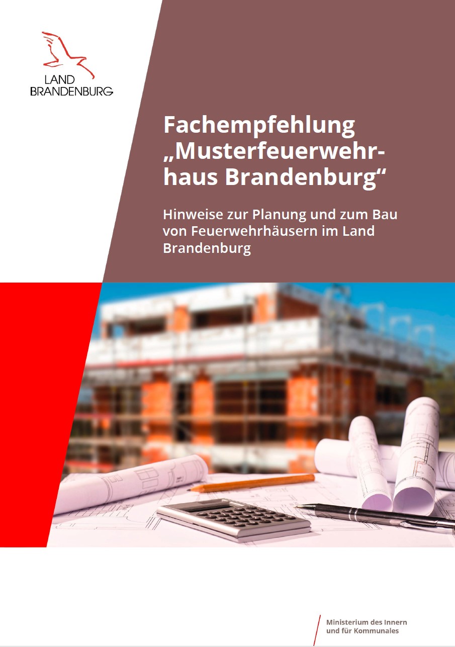 Bild vergrößern (Bild: Cover der Broschüre Fachempfehlung Musterfeuerwehrhaus Land Brandenburg)