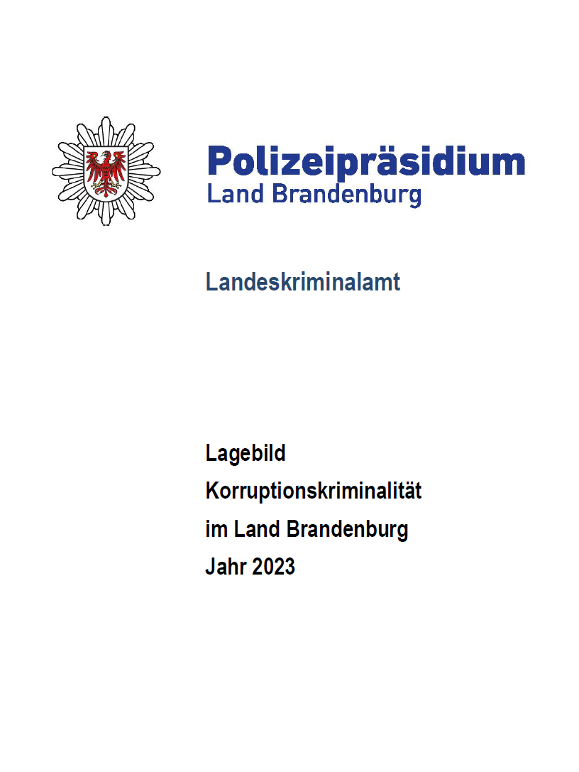 Bild vergrößern (Bild: Titelseite mit Aufschrift Lagebild Korruptionskriminalität Brandenburg 2023)